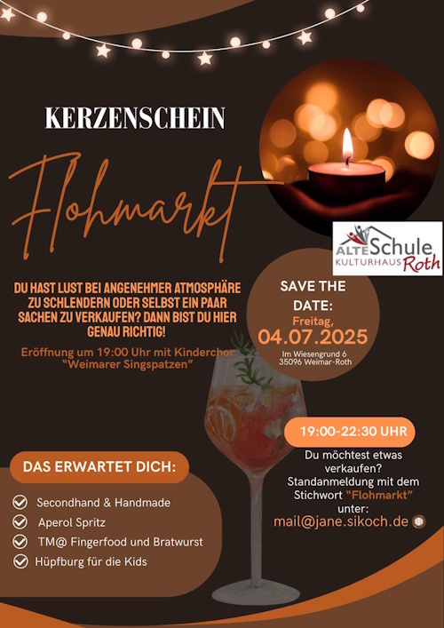 Kerzenschein - Flohmarkt in dem Garten der Alten Schule Roth